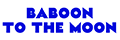 BABOON TO THE MOON Promo Codes